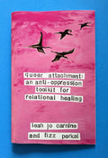 Queer Attachment: Anti-Oppression Toolkit (Zine)