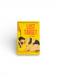 Lust Target by Don Holliday
