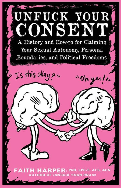 Unfuck Your Consent (Zine)