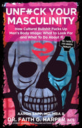 Unfuck Your Masculinity (Zine)