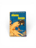 Shame Haven by John Dexter