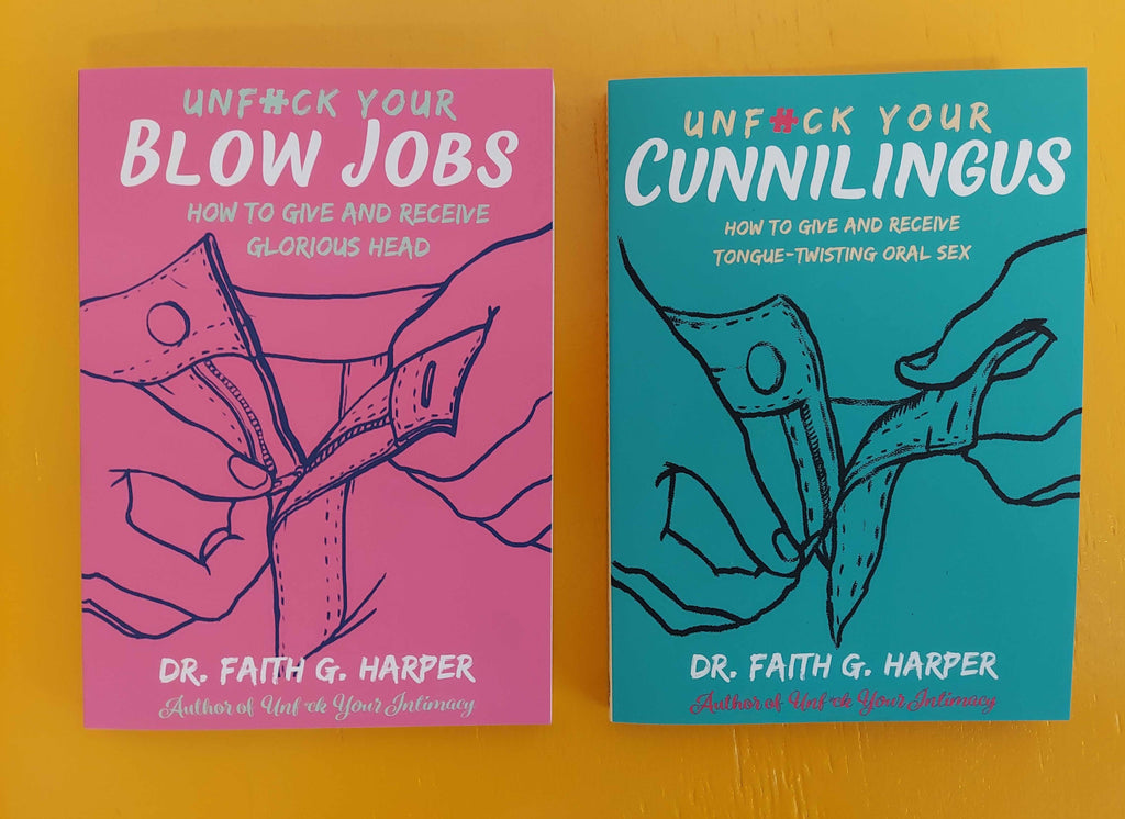 Unfuck Your Cunnilingus: Give & Receive Tongue-Twisting Oral